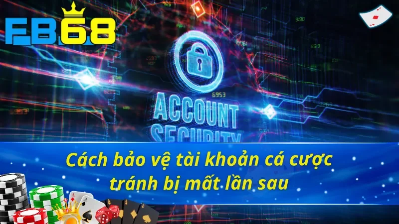 Cách Lấy Lại Tài Khoản FB68: Hướng Dẫn Dành Cho Mọi Cược Thủ 5 Cách lấy lại tài khoản FB68 và bảo vệ tài khoản hiệu quả