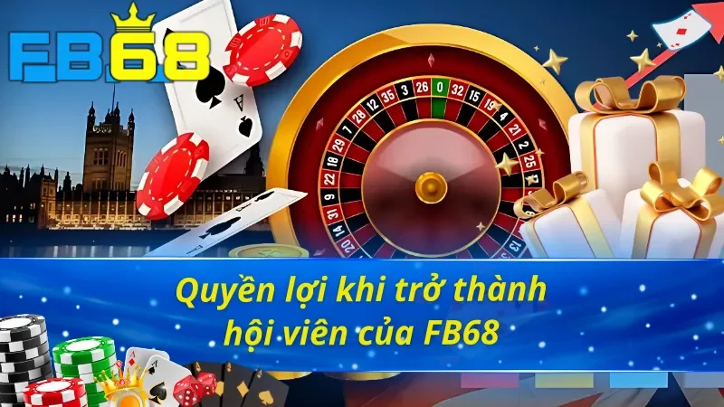 Giới Thiệu FB68 - Thiên Đường Giải Trí Hàng Đầu Hiện Nay 3 Giới thiệu FB68 về những quyền lợi độc quyền của hội viên