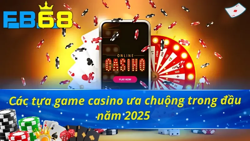 Casino Online - Trải Nghiệm Đỉnh Cao Như Sòng Bạc Quốc Tế Tại FB68 4 Điểm qua những trò chơi Casino FB68 phổ biến